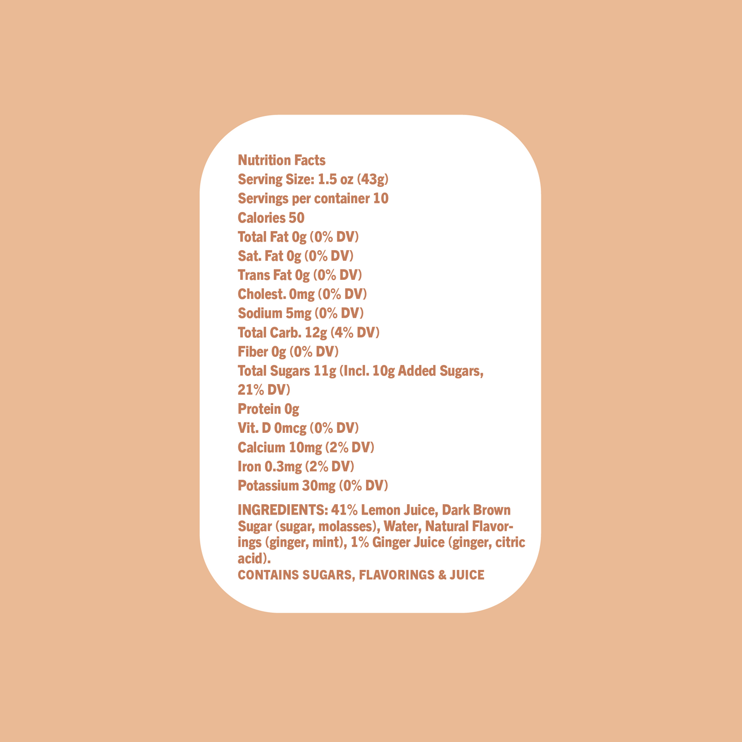 The Ginger Mule nutrition and ingredients label on a peach background lists serving size, calories, nutrients, lemon juice, dark brown sugar, and ginger juice—ideal flavors for mixing up a Moscow Mule or Ginger Mule cocktail.